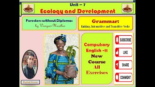 Unit 7 Foresters without Diploma Ecology amp Development by Wangari Maathai Class 11 NEB [upl. by Nuahsyar225]