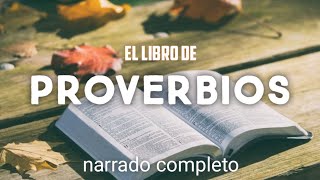 el libro de PROVERBIOS  AUDIOLIBRO  narrado completo [upl. by Dorolice]