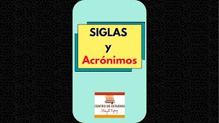 SIGLAS y Acrónimos [upl. by Lathe]