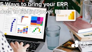 5 Ways to bring your ERP data to life in Power BI [upl. by Orten]