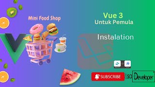 Vue 3 Untuk Pemula  Instalasi Part 1 [upl. by Noyahs965]