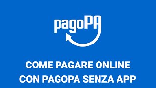 Come pagare online con PagoPA senza APP pagare Tari online multe ecc [upl. by Harad]