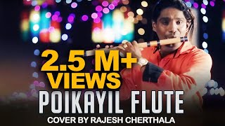 Poikayil  Flute Cover by Rajesh Cherthala [upl. by Tirreg]