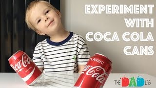 Kids Science Experiment with Coca Cola Cans [upl. by Alenoel666]