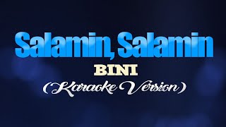 SALAMIN SALAMIN  BINI KARAOKE VERSION [upl. by Arrec]