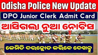 DPO junior clerk admit card out  odisha police exam  odisha police DPO clerk  police exam 2024 [upl. by Maxi]