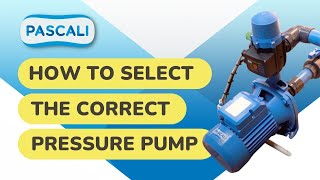 How to Select the Best Pressure Pump for my Requirements  Pascali Pumps [upl. by Irena228]