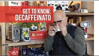 Get to know Decaffeinato [upl. by Lotsyrc]