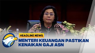 Sri Mulyani Pastikan Gaji ASN Naik Per Januari 2024 [upl. by Ed]