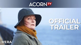 Acorn TV  Vera  Official Trailer [upl. by Palla]