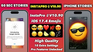 InstaPro v1090  iOS Emojis  iOS Fonts  InstaPro iPhone Story  InstaPro New Update [upl. by Burget321]