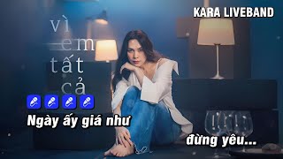 Karaoke Vì Em Tất Cả Beat Chuẩn  Tone Nam Mỹ Tâm [upl. by Bhatt848]