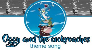 Oggy and the Cockroaches Theme song lyrics [upl. by Kalle928]