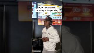 POV Roddy Ricch ordering at Burger King 👑😂 zysquad [upl. by Allen]