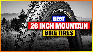 Best 26 Inch Mountain Bike Tires Reviews 2023 Top 6 To Buy From Amazon [upl. by Sabrina]