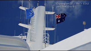 Celebrity Edge Part 4 Sydney to Great Barrier Reef [upl. by Ycak]