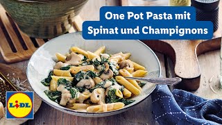 Nudeln mit Spinat und Champignons  One Pot  Lidl Kochen [upl. by Valenba479]