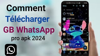 Voici comment télécharger GB WhatsApp pro apk 2024  dernière version [upl. by Kistner70]