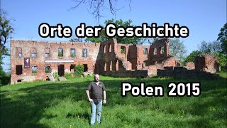 Polen  Orte der Geschichte 2015 [upl. by Drofla5]