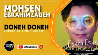 Mohsen Ebrahimzadeh  Doneh Doneh I Official Lyric Video  محسن ابراهیم زاده  دونه دونه [upl. by Denzil251]