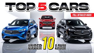 Best Car Under 10 Lakhs In India  Top 5 Car In 10 Lakhs In 2025  Car Under 10 Lakhs India [upl. by Debby]