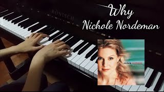 Why Nichole Nordeman piano cover [upl. by Melvena896]