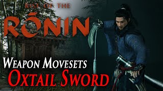 Rise of the Ronin  Weapon movesets Oxtail Sword [upl. by Kremer693]