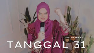 Tanggal 31Cover Merdeka Oleh Dato Sri Siti Nurhaliza [upl. by Heyer935]