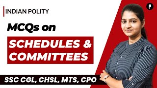 Schedules  Committees  MCQs  Indian Polity ParchamClasses​ [upl. by Anma]