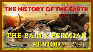 The Complete History of the Earth Early Permian Period [upl. by Anomar]