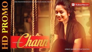 MANJEET MAHLA  CHANN  NEW PUNJABI SONG 2015  OFFICIAL PROMO HD [upl. by Oflodor]