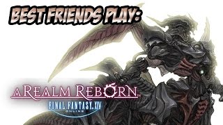 Best Friends Play FINAL FANTASY XIV Part 1 [upl. by Rairb]