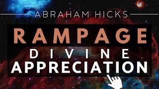 Abraham Hicks  BEST EVER Rampage Of Appreciation With Music [upl. by Halyahs]