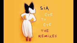 Sia  Eye To Eye UpAllNight Famous Extended Remix Official Audio [upl. by Ayet450]