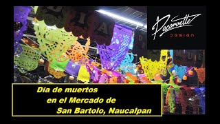 Mercado San Bartolo Naucalpan [upl. by Ciryl]