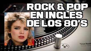 Grandes Éxitos De Los 80s En Inglés  Clasicos del Rock 1 [upl. by Spiro]