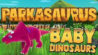 Parkasaurus  Baby Dinosaur Sanctuary  Amazing Dinosaur Park Manager  Parkasaurus Gameplay Pt 1 [upl. by Wright]