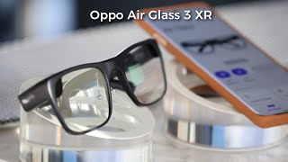 Oppo Air Glass 3 XR  First Look  Review Full Specifications [upl. by Gregoor784]