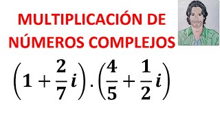 CÓMO se Multiplican NÚMEROS COMPLEJOS Operaciones con los NÚMEROS COMPLEJOS ejercicios resueltos [upl. by Acimak]