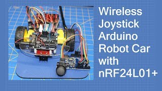 The nRF24L01  Wireless Joystick for Arduino Robot Car with nRF24L01 [upl. by Nuahsor]