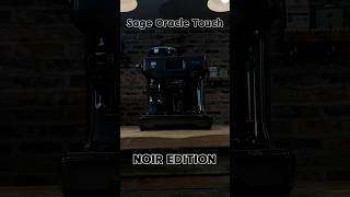 Unboxing The Sage Oracle Touch Noir Edition shorts coffeemachine sageappliances [upl. by Amaty]