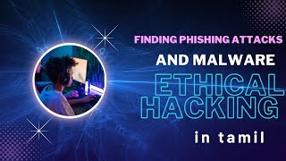 Finding Phishing Link And Malware  Ethical Hacking Tutorial 23 In Tamil  Kali Linux [upl. by Novek]