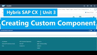 Hybris Tutorial For Beginner Unit 3 Creating Custom Component [upl. by Anomer]