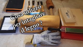 Quali attrezzi uso per intagliare il legno e affilare sgorbie  coltelli [upl. by Onaicul]