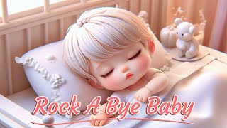 Rockabye Baby  Nursery Rhymes amp Kids Songs [upl. by Newmark169]