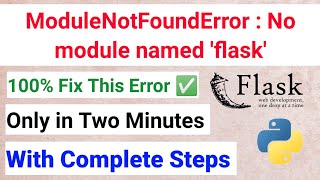 ModuleNotFoundError  No module named flask in Python  How to solve no module named flask [upl. by Ydarb959]