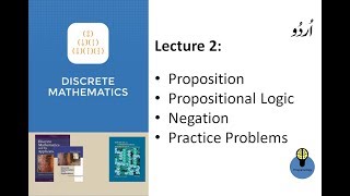 Lecture 2  Discrete Mathematics Proposition Propositional Logic and Negation in Hindi Urdu [upl. by Meeharb914]