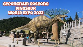 Dinosaur ParkGyeongnam Goseong Dinosaur World Expo 2022 [upl. by Alleacim882]