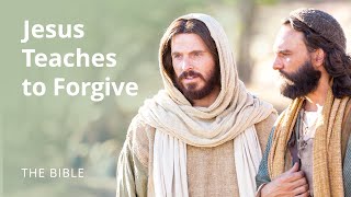 Matthew 18  Forgive 70 Times 7  The Bible [upl. by Elbys]