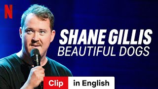 Shane Gillis Beautiful Dogs Clip  Trailer in English  Netflix [upl. by Ahsayn852]